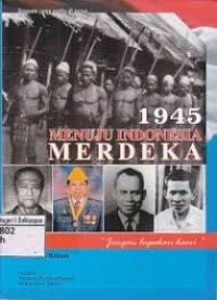 Image of 1945 Menuju Indonesia Merdeka