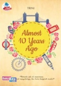 Image of Almost 10 Years Ago