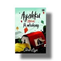 Image of Ayahku (Bukan) Pembohong