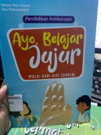 Image of Ayo, Belajar Jujur Mulai Dari Diri Sendiri