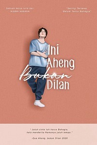 Image of Ini Aheng, bukan Dilan