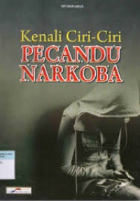 Image of Kenali Ciri - Ciri Pecandu Narkoba