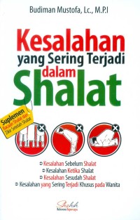 Image of Kesalahan Yang Sering Terjadi Dalam Shalat