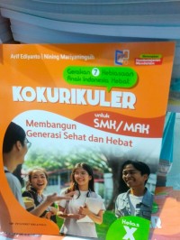 Image of KOKURIKULER ( Membangun Generasi Sehat dan Hebat ) Kelas X