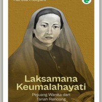 Image of Laksamana Keumalahayati: Pejuang Wanita dari Tanah Rencong