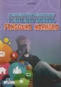 Image of Mencermati Perubahan Perilaku Sosial Pengguna Narkoba
