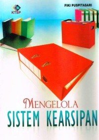 Image of Mengelola Sistem Kearsipan
