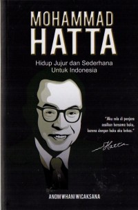 Image of Mohammad Hatta : Hidup Jujur dan Sederhana