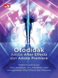 Image of Otodidak Adobe After Effects dan Adobe Premiere