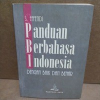 Image of Panduan Berbahasa Indonesia Dengan Baik Dan Benar