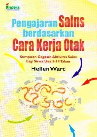 Image of Pengajaran Sains Berdasarkan Cara Kerja Otak