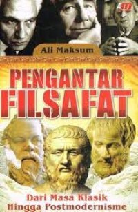 Image of Penganta Filsafat : Dari Masa Klasik hingga Postmodernisme
