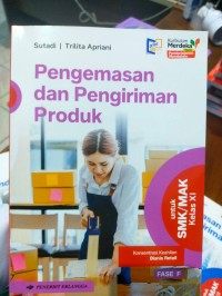 Image of Pengemasan dan Pengiriman Produk Kelas XI Fase F