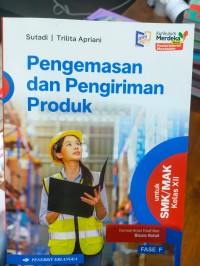 Image of Pengemasan dan Pengiriman Produk Kelas XII Fase F