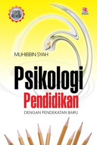 Image of Psikologi Pendidikan Dengan Pendekatan Baru
