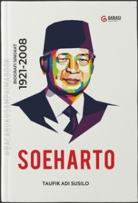 Image of Soeharto : Biografi Singkat 1921-2008