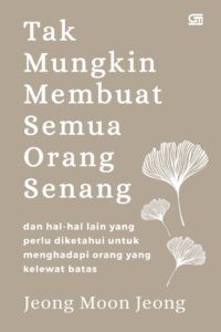 Image of Tak mungkin membuat semua orang senang