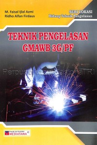 Image of Teknik Pengelasan GMAWB 3G/PF